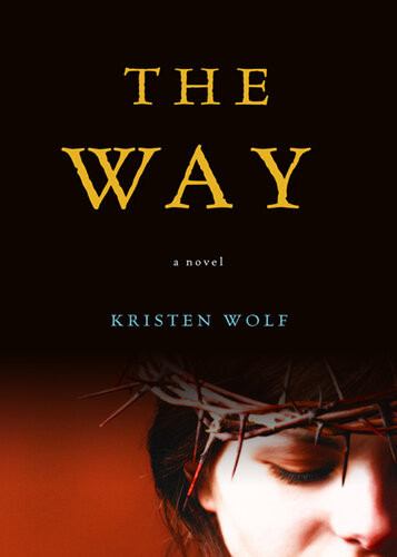The Way Kristen Wolf