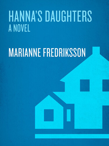 Hannas Daughters Marianne Fredriksson
