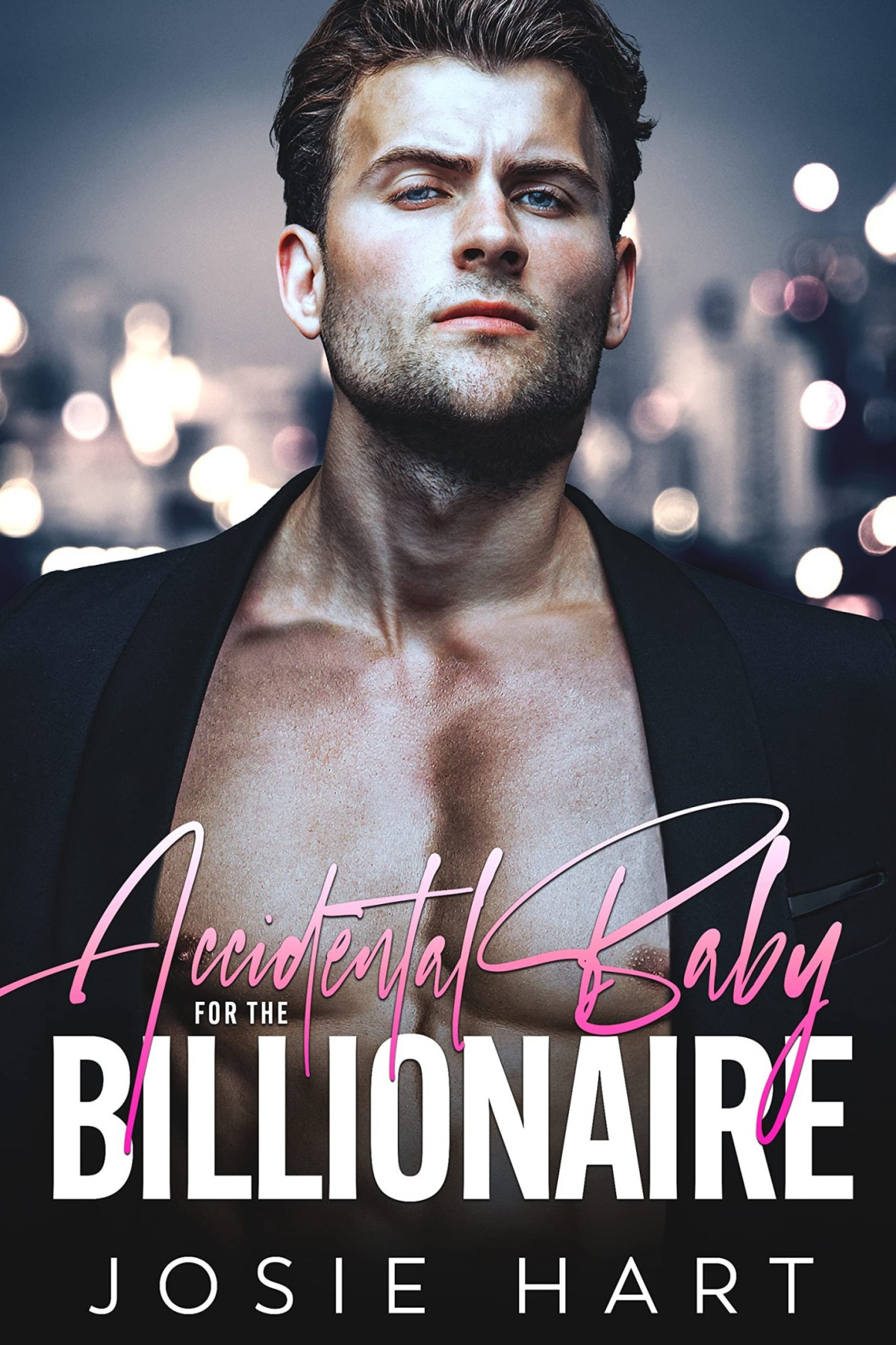 Accidental Baby For The Billionaire Josie Hart