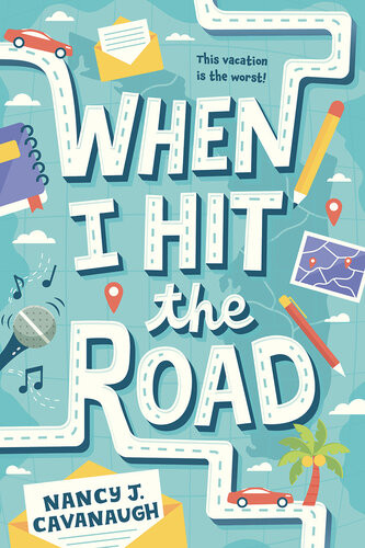 When I Hit The Road Nancy J Cavanaugh