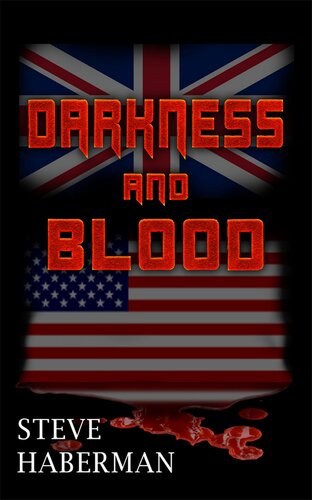 Darkness And Blood Steve Haberman