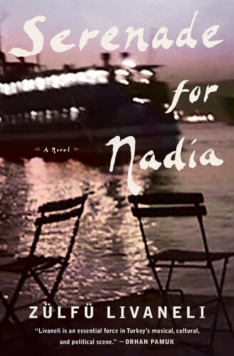 Serenade For Nadia Zlf Livaneli