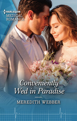 Conveniently Wed In Paradise Meredith Webber