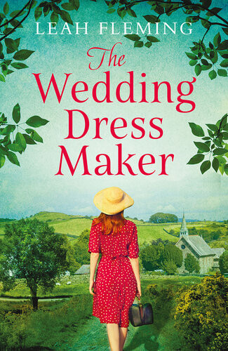 The Wedding Dress Maker Leah Fleming