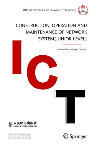Construction Operation And Maintenance Of Network Systemjunior Level Huawei Technologies Co