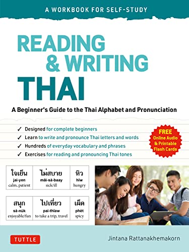 Reading Writing Thai A Workbook For Selfstudy A Beginners Guide To The Thai Alphabet And Pronunciation Jintana Rattanakhemakorn