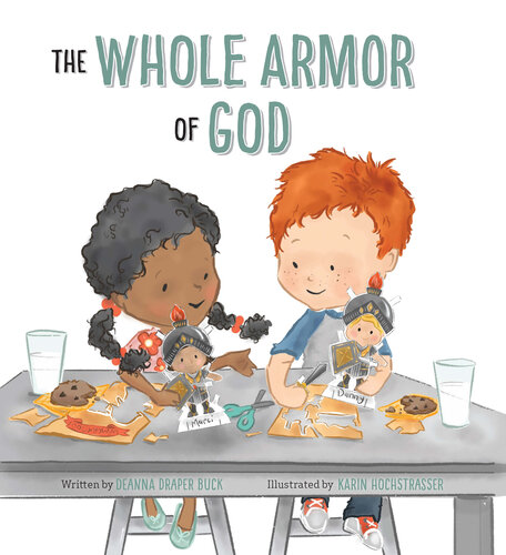 The Whole Armor Of God Deanna Draper Buck