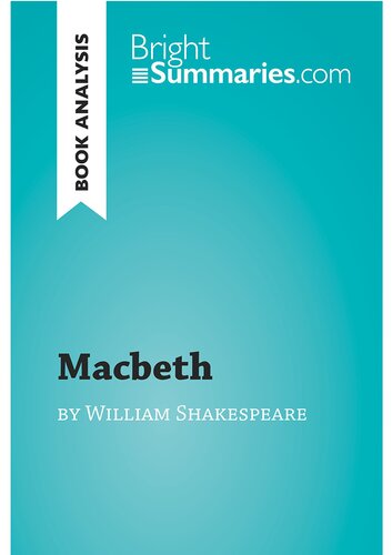 Macbeth By William Shakespeare Book Analysis Detailed Summary Analysis And Reading Guide Bright Summaries