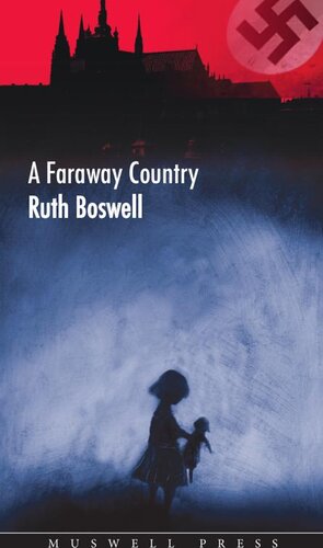 A Faraway Country Ruth Boswell