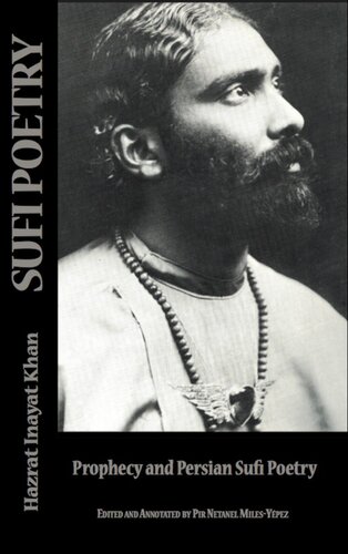 Sufi Poetry Prophecy And The Persian Sufi Poets Hazrat Inayat Khan