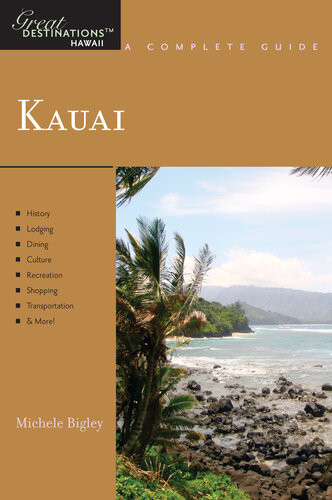 Explorers Guide Kauai A Great Destination Michele Bigley