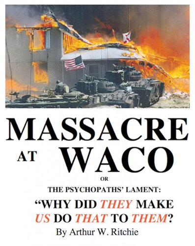 Massacre At Waco Arthur W Ritchie