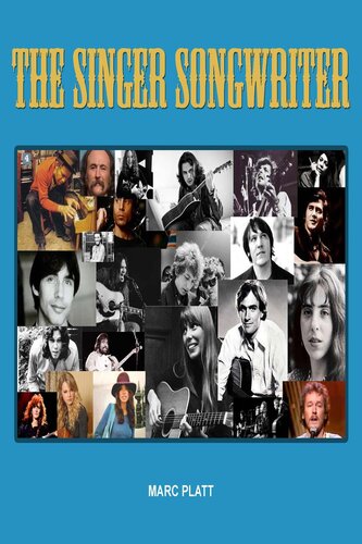 The Singer Songwriter Pop Gallery Ebooks 7 Marc Platt