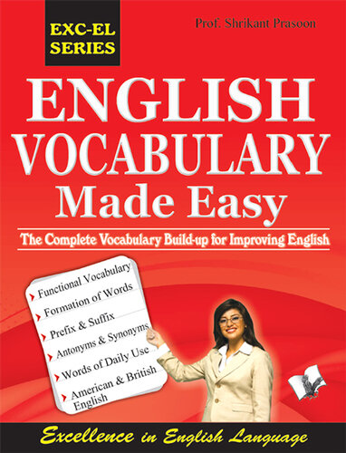 English Vocabulary Made Easy The Complete Vocabulary Build Up For Improving English Shrikant Prasoon