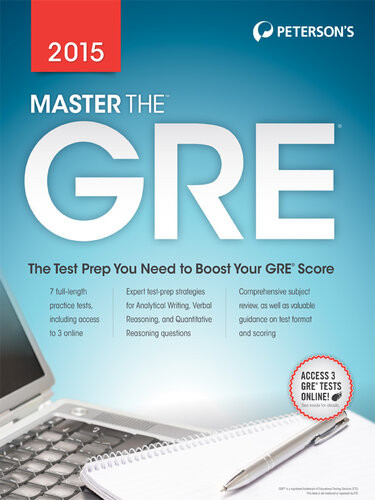 Master The Gre 2015 The Test Prep You Need To Boost Your Gre Score 22th Edition Petersons
