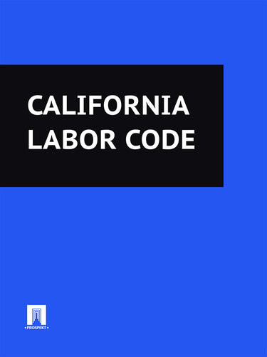 California Labor Code California