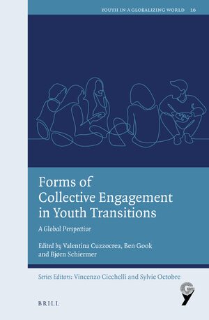 Forms Of Collective Engagement In Youth Transitions Valentina Cuzzocrea