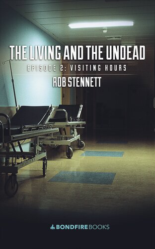 Visiting Hours Rob Stennett