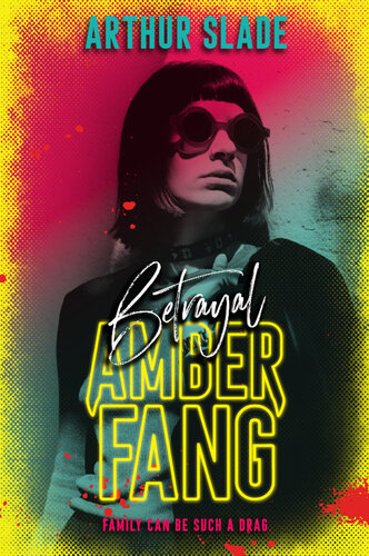 Betrayal Arthur Slade