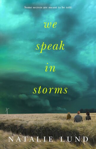 We Speak In Storms Natalie Lund
