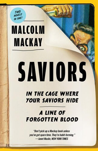 Saviors Two Novels Malcolm Mackay