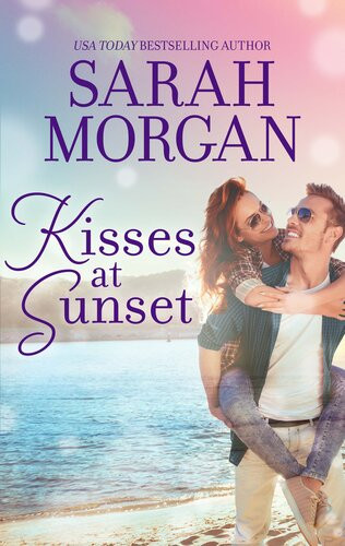 Kisses At Sunset Sarah Morgan