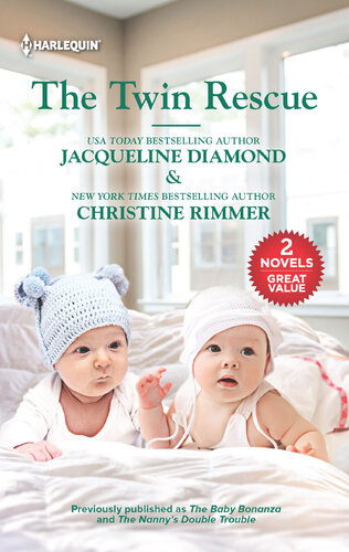 The Twin Rescue Jacqueline Diamond Christine Rimmer