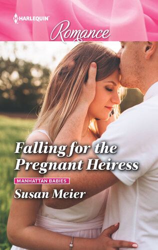 Falling For The Pregnant Heiressthe Royal Romance You Have To Read Susan Meier