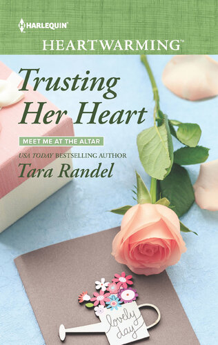 Trusting Her Hearta Clean Romance Tara Randel