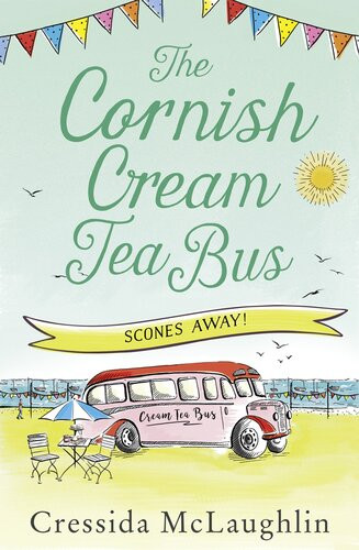 The Cornish Cream Tea Bus Part Three Scones Away Cressida Mclaughlin