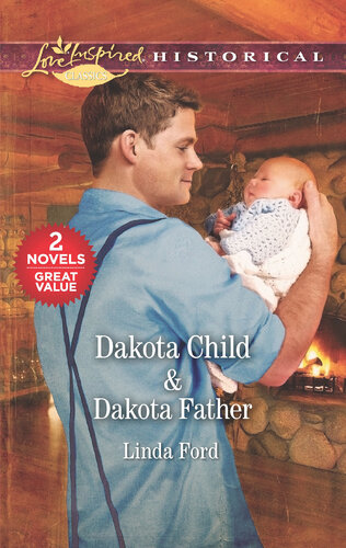 Dakota Child Dakota Father Linda Ford