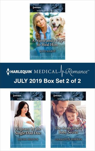 Harlequin Medical Romance July 2019 Box Set 2 Of 2 Kate Hardy Louisa Heaton Charlotte Hawkes