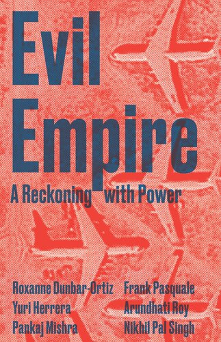 Evil Empire A Reckoning With Power Deborah Chasman