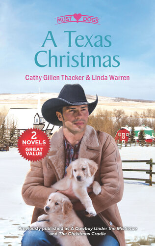 A Texas Cowboy Christmas A Cowboy Under The Mistletoe The Christmas Cradle Cathy Gillen Thacker Linda Warren