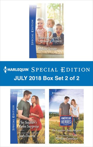 Harlequin Special Edition July 2018 Box Set 2 Of 2 Detective Barellis Legendary Triplets The Soldiers Twin Surprise The Captains Baby Bargain Melissa Senate Judy Duarte Merline Lovelace