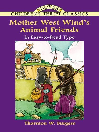 Mother West Winds Animal Friends Thornton W Burgess