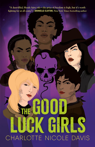 The Good Luck Girls Charlotte Nicole Davis