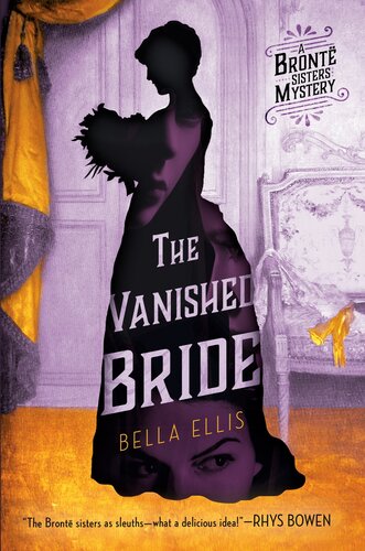 The Vanished Bride Bella Ellis
