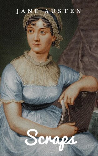 Scraps Jane Austen
