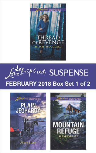 Harlequin Love Inspired Suspense February 2018box Set 1 Of 2 Elizabeth Goddard Alison Stone Sarah Varland
