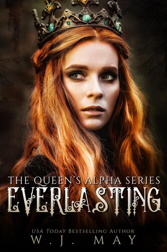 Everlasting The Queens Alpha Series 2 Wj May