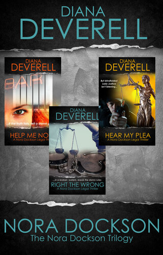 The Nora Dockson Trilogy Help Me Nora Right The Wrong Hear My Plea Diana Deverell