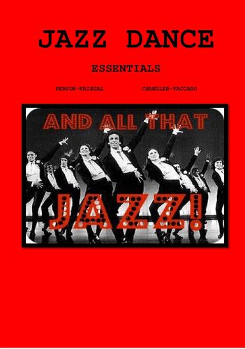 Jazz Dance Today Essentials Lorraine Personkriegel Kimberly Chandlervaccaro
