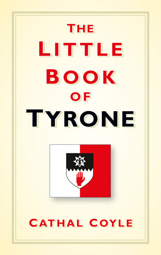 The Little Book Of Tyrone Cathal Coyle