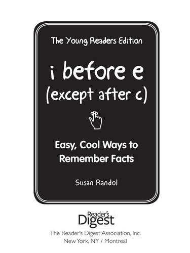 I Before E Except After C Cool Ways To Remember Stuff Young Readers Susan Randol
