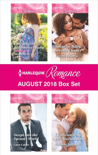 Harlequin Romance August 2018 Susan Meier Cara Colter Therese Beharrie