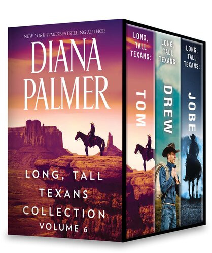 Long Tall Texans Collection Volume 6 Tom Drew Jobe Diana Palmer