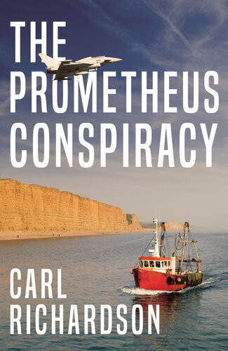 The Prometheus Conspiracy Carl Richardson