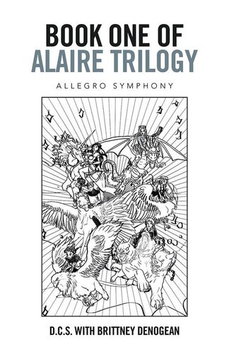 Allegro Symphony Alaire Trilogy 1 D C S Brittney Denogean