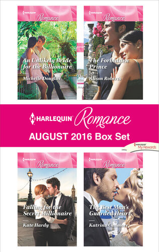 Harlequin Romance August 2016 Box Set Michelle Douglas Kate Hardy Alison Roberts Katrina Cudmore